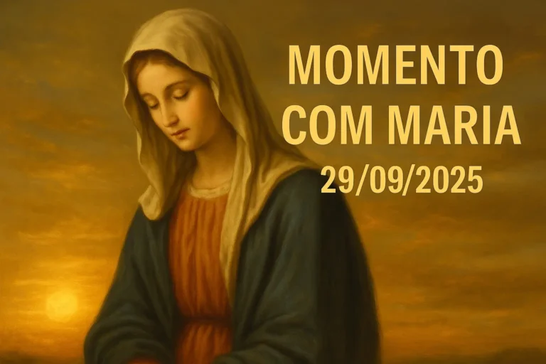 Momento com Maria – Segunda-feira, 29/09/2025