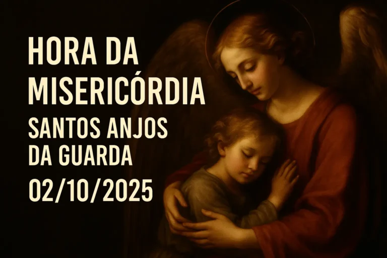 Hora da Misericórdia – Quinta-feira, 02/10/2025
