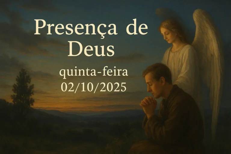 Presença de Deus – Quinta-feira, 02/10/2025